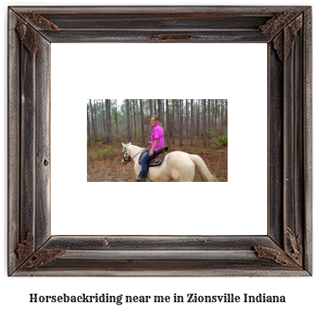 horseback riding near me in Zionsville, Indiana